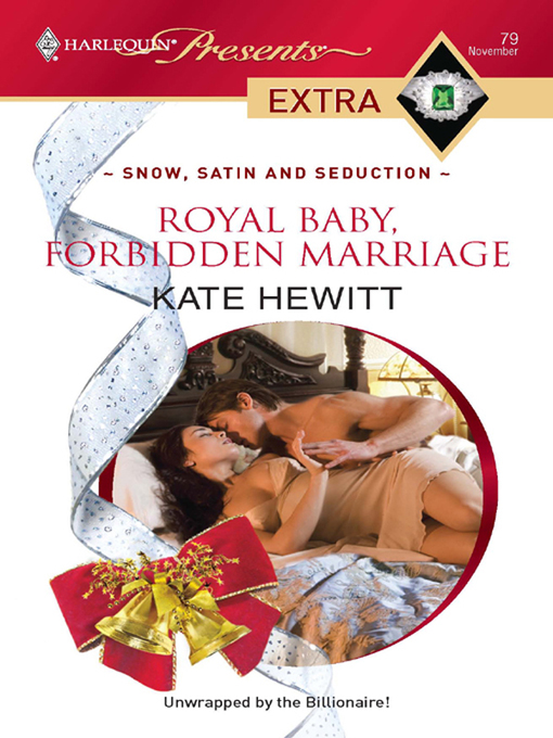 Title details for Royal Baby, Forbidden Marriage by Kate Hewitt - Available
